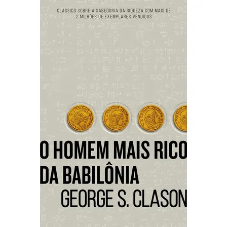 Livro O Homem Mais Rico Da Babilônia George S. Clason 1a Edição Capa Mole 2017 Português Editora Harpercollins Brasil