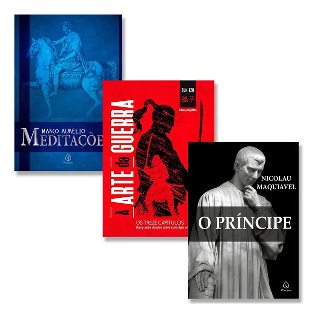 O Príncipe | A Arte Da Guerra | Meditações: A Arte Da Guerra Os Treze Capítulos Completos, De Nicolau Maquiavel | Sun Tzu | Marco Aurélio. Série 1 Editora Principis, Capa Mole Em Português