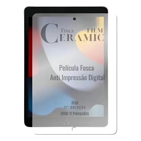 Película Cerâmica Fosca PlugNex para iPad 11 Geração 11" Premium com Kit