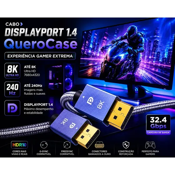 Cabo Displayport 1.4 8k 4k Reforçado 1,5 Metros Hdr 60hz 240hz Compatível G-sync Freesync Conector Ouro Monitor Gamer Áudio Imersivo Hdr Imersivo - QueroCase