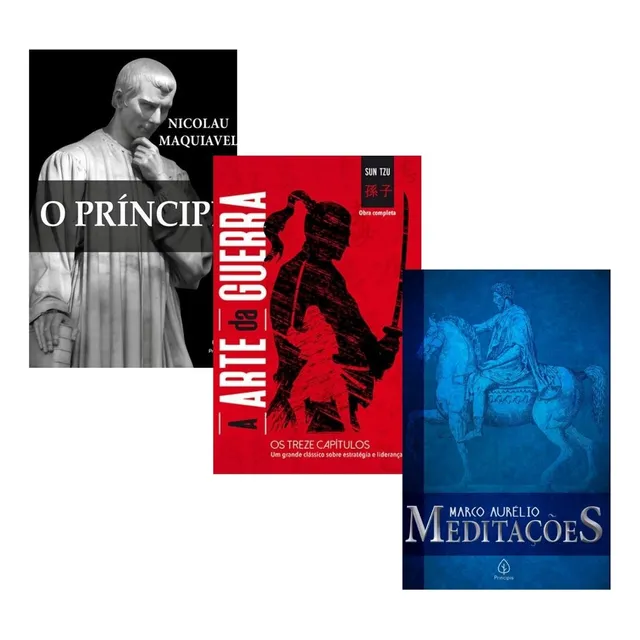 A Arte Da Guerra + O Príncipe + Meditações - Combo Com Os 3 Clássicos Para Transformar Sua Mentalidade - Sun Tzu Marco Aurelio Nicolau Maquiavel