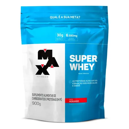 Super Whey Protein Refil 900g Max Titanium Sabor Morango