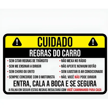 Adesivos, Stickers - Cuidado! Regras Do Carro Vidro E Painel