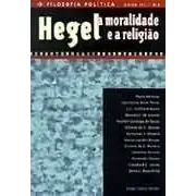 Hegel E A Moralidade E A Religião, Paulo Menezes