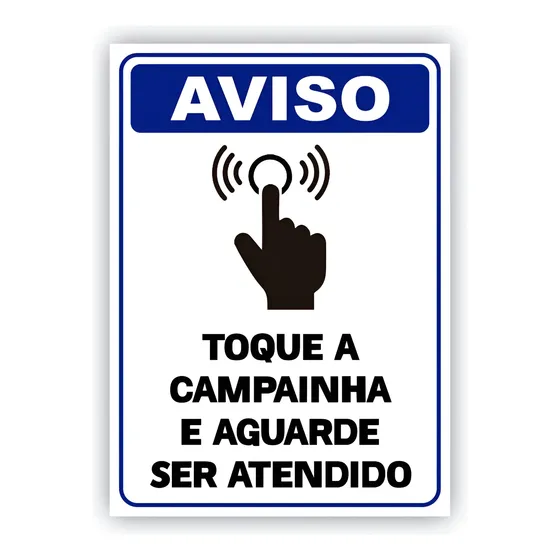 Placa Toque A Campainha E Aguarde Ser Atendido 25x18cm