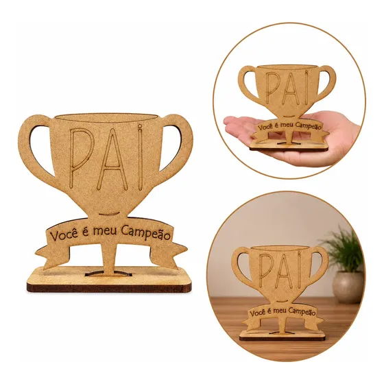 Kit 100 Lembrancinhas Dia Dos Pais Troféu Campeão Mdf 3mm