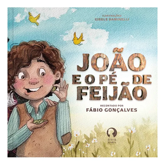 Livro Infantil João E O Pé De Feijão Conto Clássico Adaptado