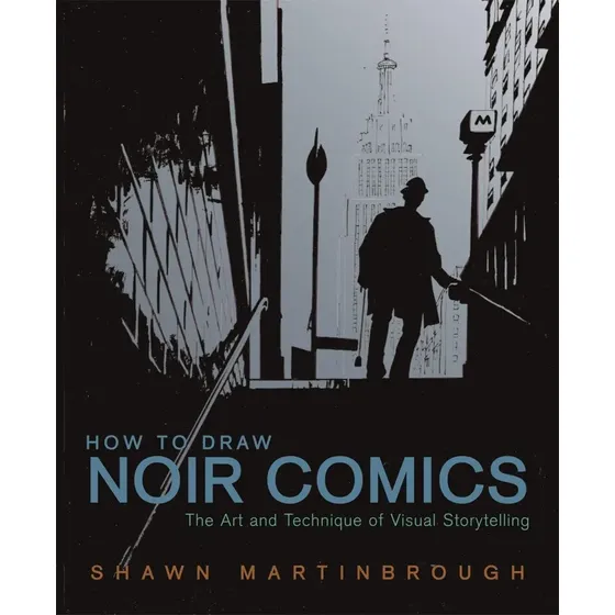 Libro: Como Desenhar Quadrinhos Noir: A Arte E A Técnica Da