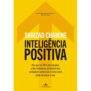 Inteligência positiva - Chamine, Shirzad - Companhia das Letras - Capa Mole