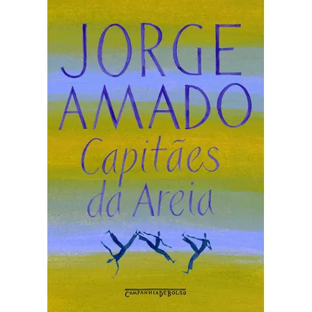 Capitães da areia - Amado, Jorge - Companhia das Letras - Capa Mole