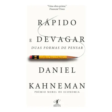 Rápido e devagar - Kahneman, Daniel - Companhia das Letras - Capa Mole