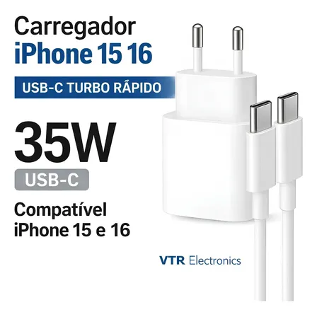 Carregador USB-C 35W Turbo iPhone 15 16 17 Pro Max | Com Cabo USB-C | Carga Rápida PD | Fonte Bivolt ANATEL | Compatível Apple | VTR |