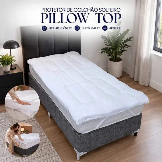 Pillow Top para Colchão Solteiro Hipoalergênico, 400 Fios e Ultra Confortável