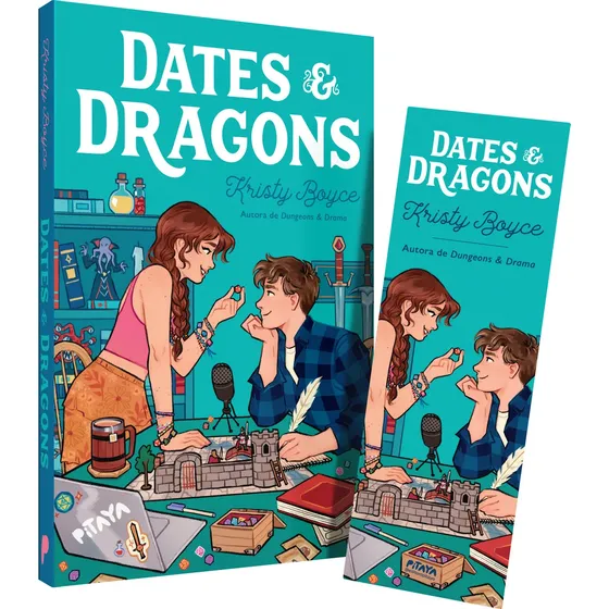 Dates & Dragons – Um romance divertido e nerd da mesma autora de "Dungeons & Drama" - Boyce, Kristy - Editora Pitaya - Capa Mole