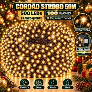 Strobo Pisca Pisca Cordão Natal 500 Leds 50m Prova D'água Bivolt Branco Quente 100 Flash Branco Quente Decoração Enfeite Natal Luvinco Branco Quente Com Flash Branco Quente 127/220v